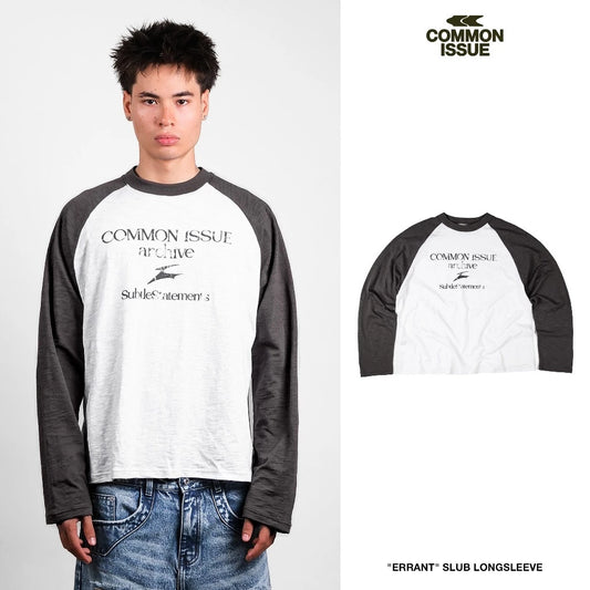[COMMONISSUE] "ERRANT” RAGLAN LONGSLEEVES